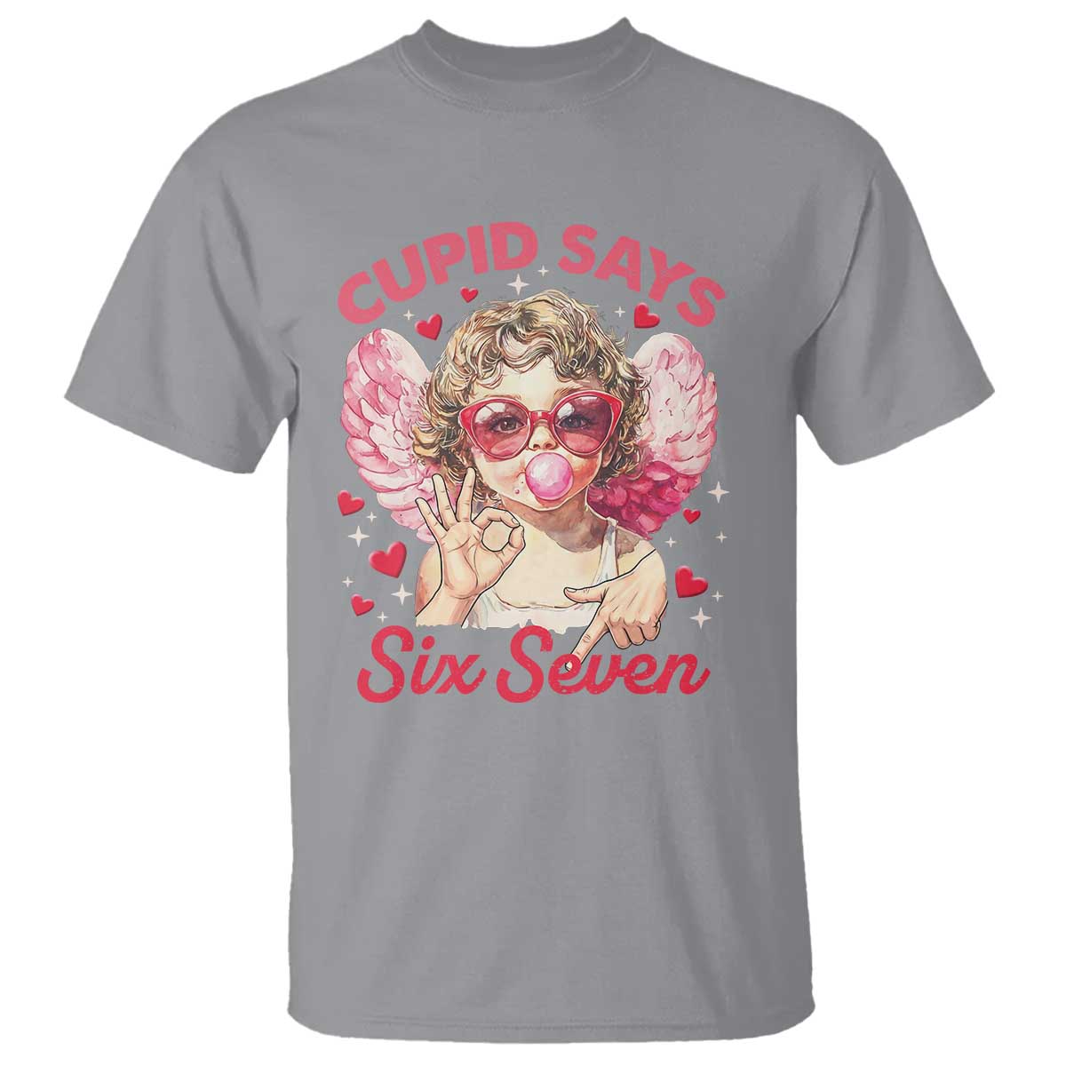 Funny 67 Valentines Day T Shirt Cupid Say Six Seven 67 Meme TS11 Sport Gray Print Your Wear