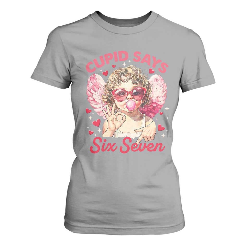 Funny 67 Valentines Day T Shirt For Women Cupid Say Six Seven 67 Meme TS11 Sport Gray Print Your Wear