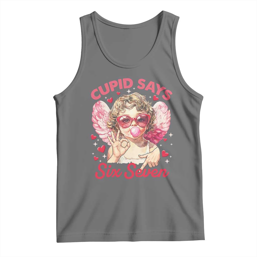 Funny 67 Valentines Day Tank Top Cupid Say Six Seven 67 Meme TS11 Black Heather Print Your Wear