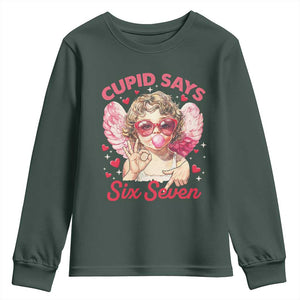 Funny 67 Valentines Day Youth Sweatshirt Cupid Say Six Seven 67 Meme TS11 Dark Forest Green Print Your Wear