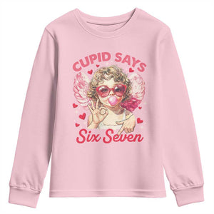 Funny 67 Valentines Day Youth Sweatshirt Cupid Say Six Seven 67 Meme TS11 Light Pink Print Your Wear