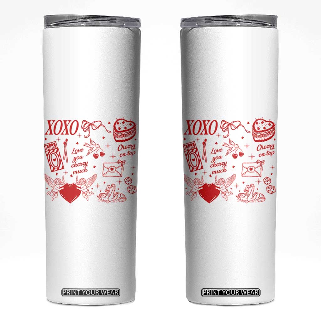 Xoxo Valentines Day Skinny Tumbler Love You Cherry Much Vintage Coquette TS11 White Print Your Wear
