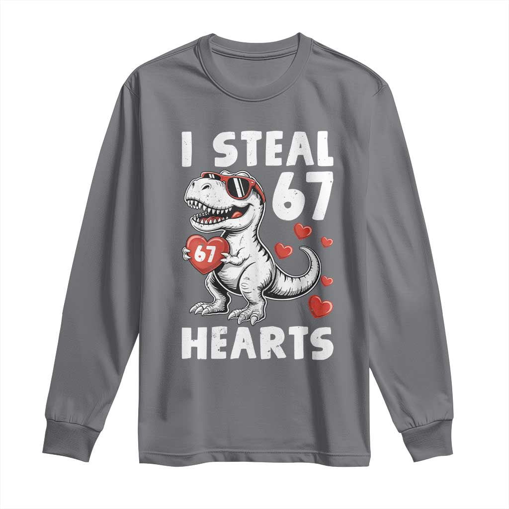 Funny I Steal 67 Hearts Valentines Day Six Seven Meme Long Sleeve Shirt TS11 Charcoal Print Your Wear