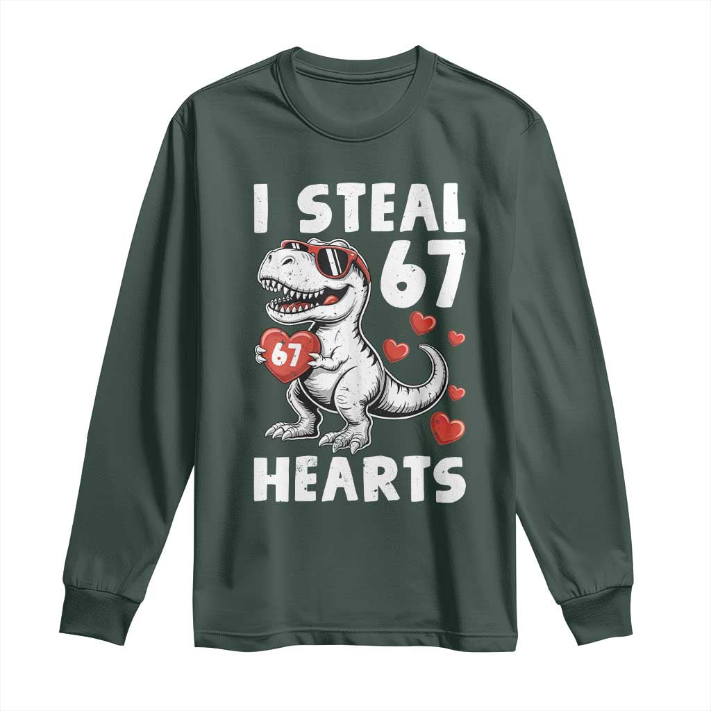 Funny I Steal 67 Hearts Valentines Day Six Seven Meme Long Sleeve Shirt TS11 Dark Forest Green Print Your Wear