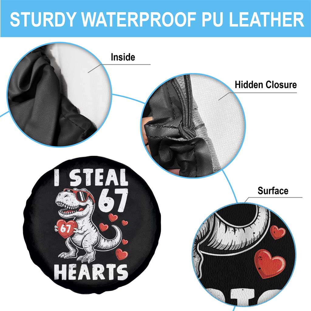 Funny I Steal 67 Hearts Valentines Day Six Seven Meme Spare Tire Cover TS11 Print Your Wear