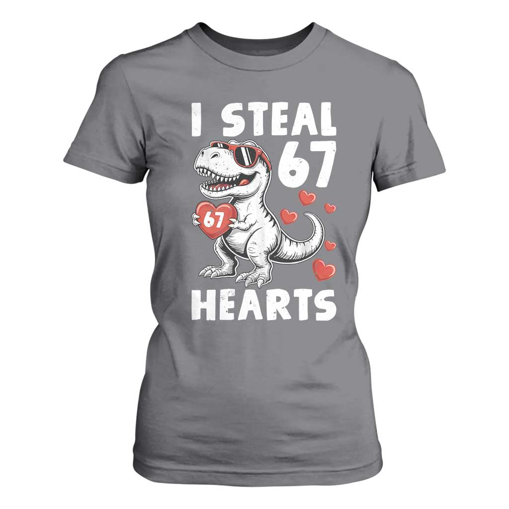 Funny I Steal 67 Hearts Valentines Day Six Seven Meme T Shirt For Women TS11 Charcoal Print Your Wear