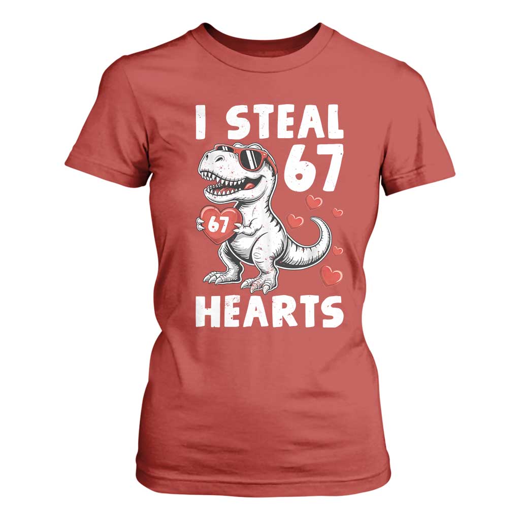 Funny I Steal 67 Hearts Valentines Day Six Seven Meme T Shirt For Women TS11 Red Print Your Wear