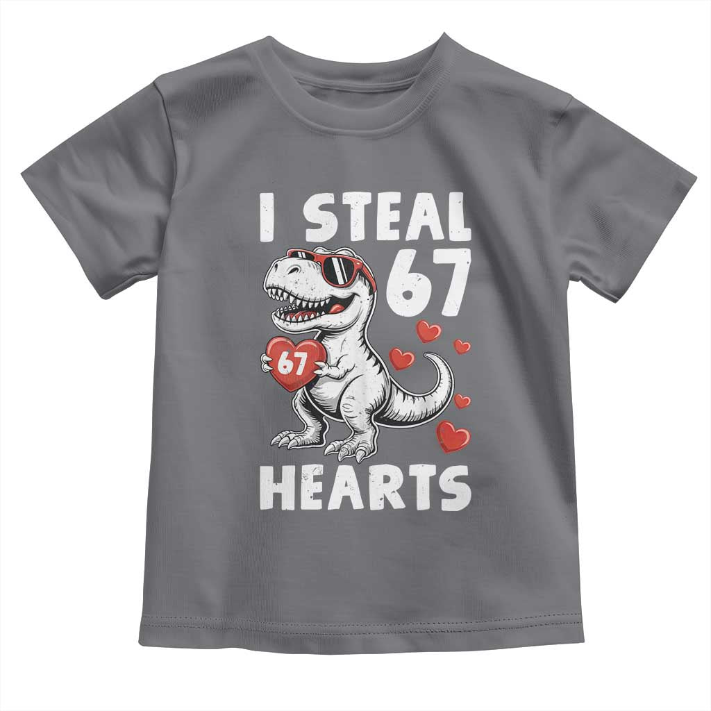 Funny I Steal 67 Hearts Valentines Day Six Seven Meme Toddler T Shirt TS11 Charcoal Print Your Wear