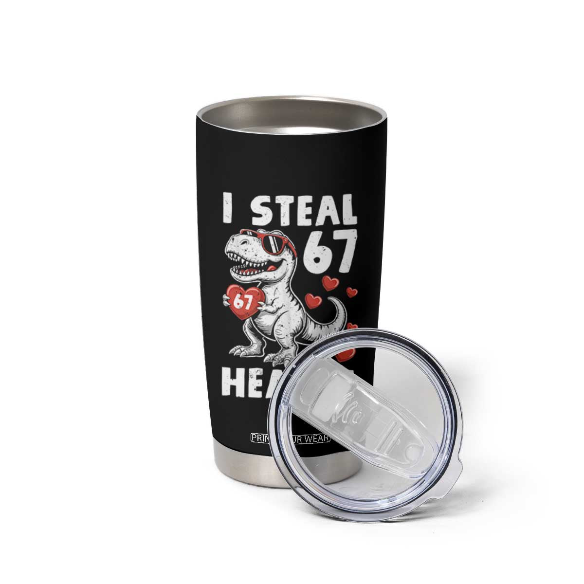 Funny I Steal 67 Hearts Valentines Day Six Seven Meme Tumbler Cup TS11 Print Your Wear