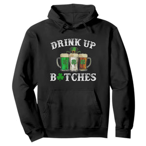 Funny St Patrick's Day Irish Beer Drinking Hoodie Drink Up Bitches Ireland Flag TS11 Black Print Your Wear
