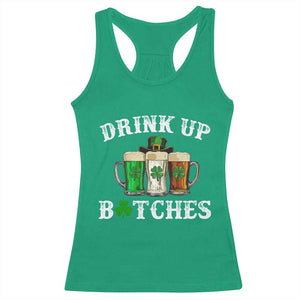 Funny St Patrick's Day Irish Beer Drinking Racerback Tank Top Drink Up Bitches Ireland Flag TS11 Irish Green Print Your Wear