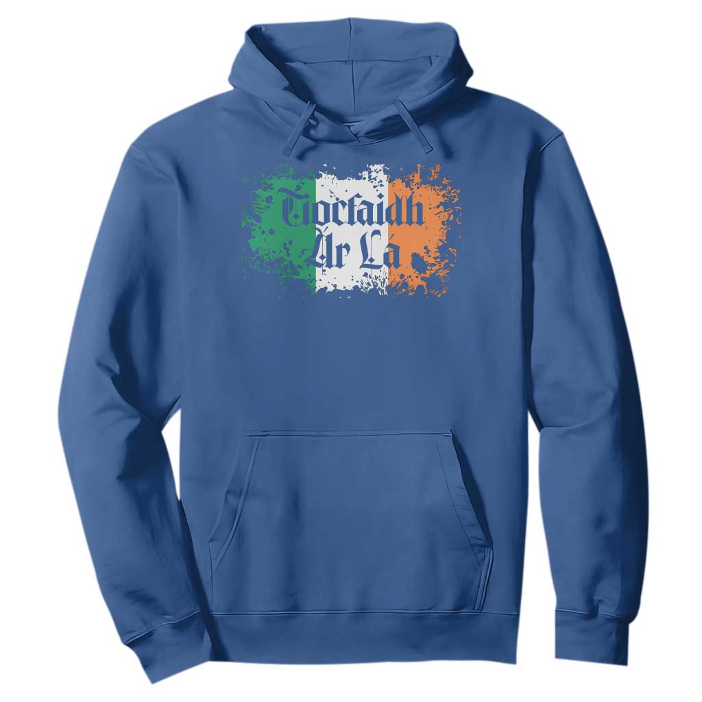 Tiocfaidh Ar La Hoodie Vintage Irish Ireland Flag TS11 Royal Blue Print Your Wear