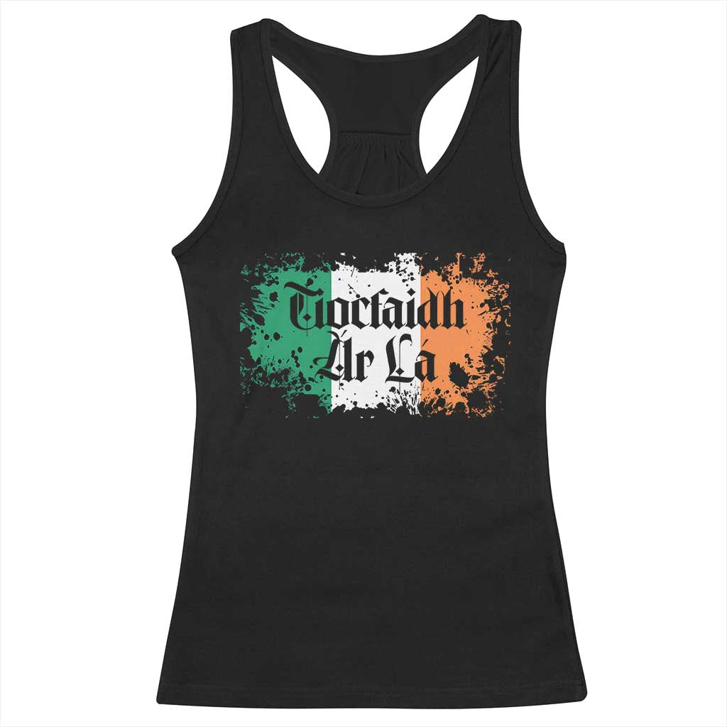 Tiocfaidh Ar La Racerback Tank Top Vintage Irish Ireland Flag TS11 Black Print Your Wear