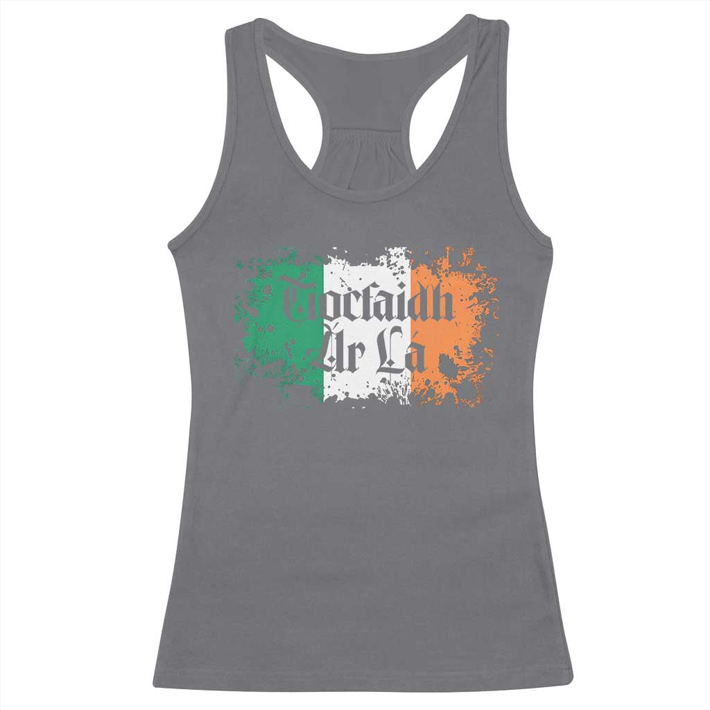 Tiocfaidh Ar La Racerback Tank Top Vintage Irish Ireland Flag TS11 Charcoal Print Your Wear