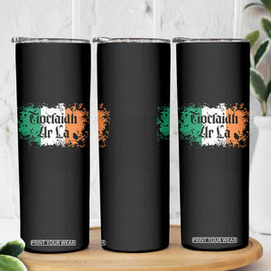 Tiocfaidh Ar La Skinny Tumbler Vintage Irish Ireland Flag TS11 Print Your Wear
