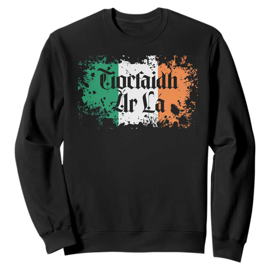 Tiocfaidh Ar La Sweatshirt Vintage Irish Ireland Flag TS11 Black Print Your Wear