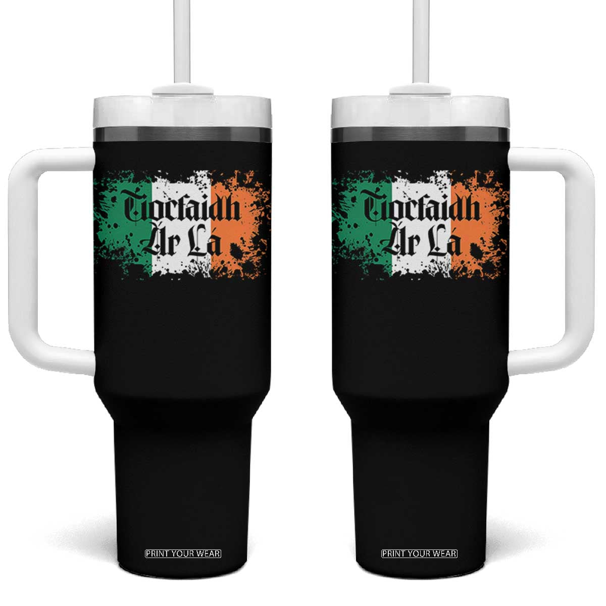 Tiocfaidh Ar La Tumbler With Handle Vintage Irish Ireland Flag TS11 One Size: 40 oz Black Print Your Wear