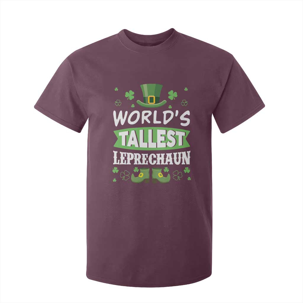 Funny World's Tallest Leprechaun St Patrick's Day T Shirt For Kid Shamrock TS11 Maroon Print Your Wear