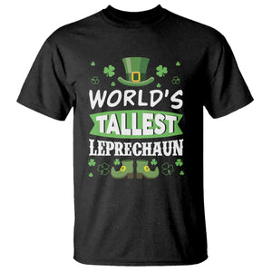 Funny World's Tallest Leprechaun St Patrick's Day T Shirt Shamrock TS11 Black Print Your Wear