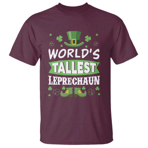 Funny World's Tallest Leprechaun St Patrick's Day T Shirt Shamrock TS11 Maroon Print Your Wear