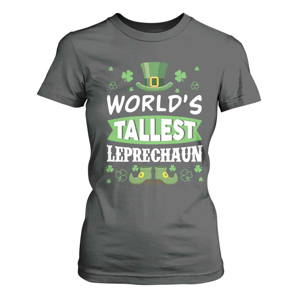 Funny World's Tallest Leprechaun St Patrick's Day T Shirt For Women Shamrock TS11 Dark Heather Print Your Wear