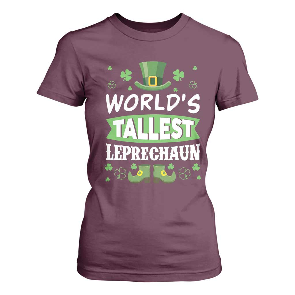Funny World's Tallest Leprechaun St Patrick's Day T Shirt For Women Shamrock TS11 Maroon Print Your Wear