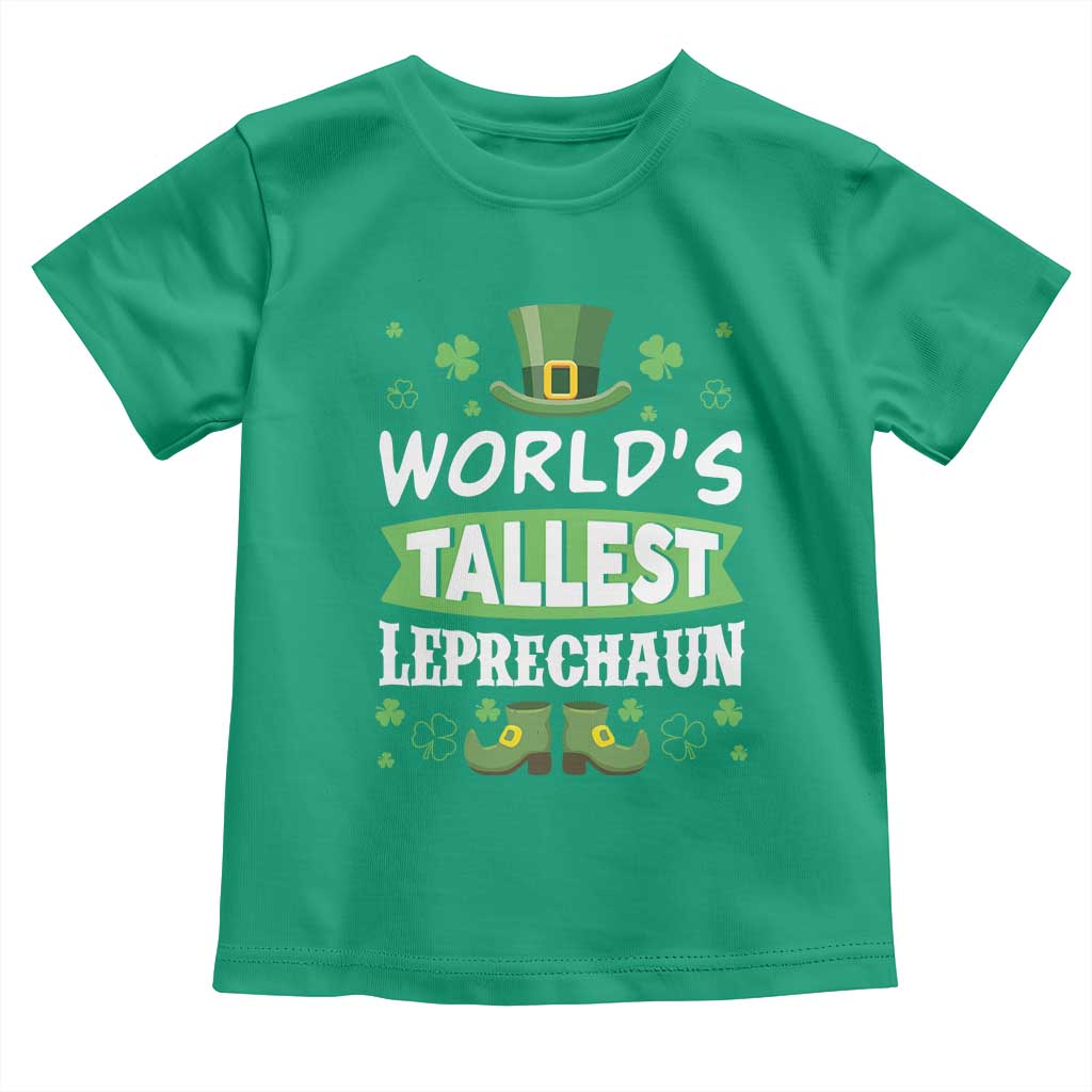 Funny World's Tallest Leprechaun St Patrick's Day Toddler T Shirt Shamrock TS11 Irish Green Print Your Wear