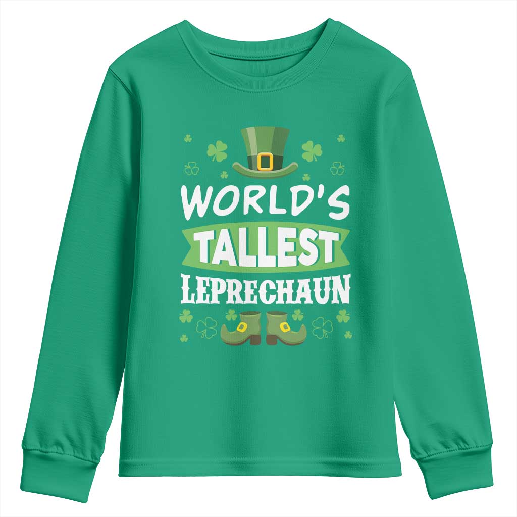 Funny World's Tallest Leprechaun St Patrick's Day Youth Sweatshirt Shamrock TS11 Irish Green Print Your Wear