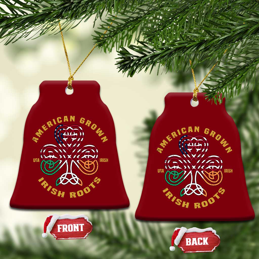 American Grown With Irish Roots Ceramic Ornament Irish American Shamrock TS11 Print Your Wear