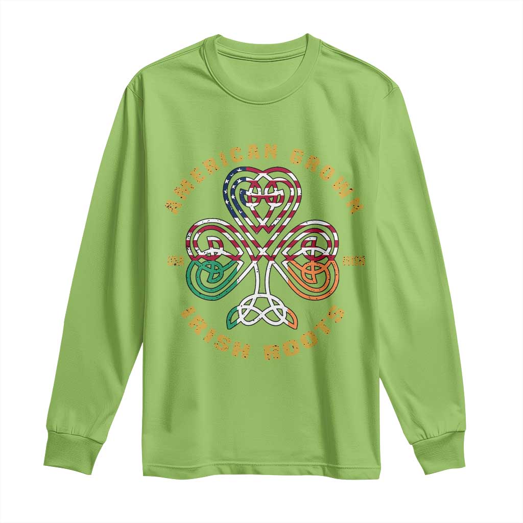 American Grown With Irish Roots Long Sleeve Shirt Irish American Shamrock TS11 Lime Print Your Wear