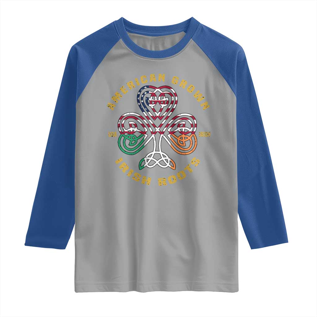 American Grown With Irish Roots Raglan Shirt Irish American Shamrock TS11 Sport Gray Royal Print Your Wear