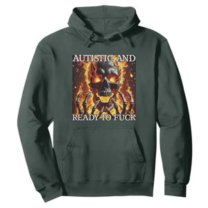 Funny Autistic Fire Skeleton Hoodie Autism Humor Joke TS11 Dark Forest Green Print Your Wear