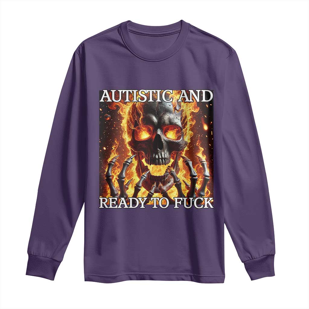 Funny Autistic Fire Skeleton Long Sleeve Shirt Autism Humor Joke TS11 Purple Print Your Wear
