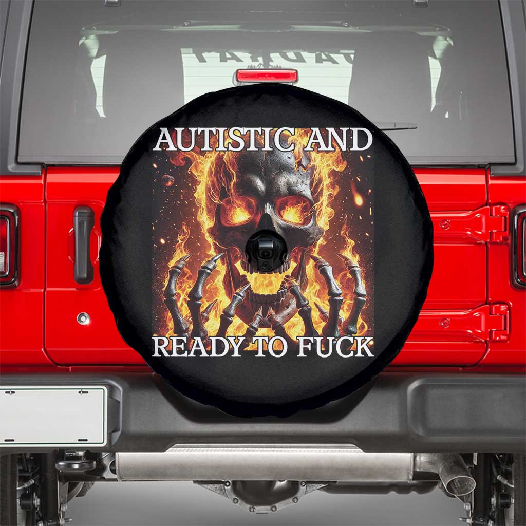 Funny Autistic Fire Skeleton Spare Tire Cover Autism Humor Joke TS11 Black Print Your Wear