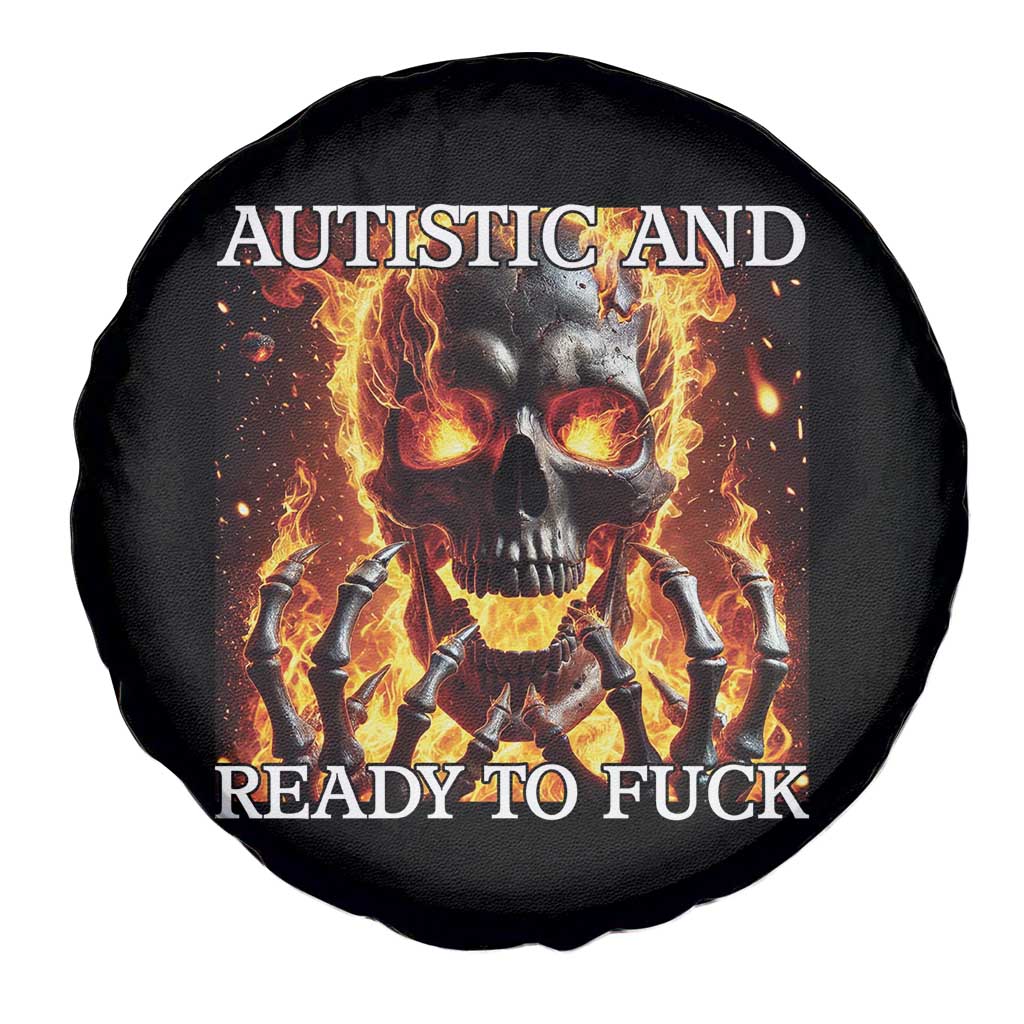 Funny Autistic Fire Skeleton Spare Tire Cover Autism Humor Joke TS11 Print Your Wear