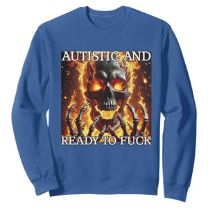 Funny Autistic Fire Skeleton Sweatshirt Autism Humor Joke TS11 Royal Blue Print Your Wear