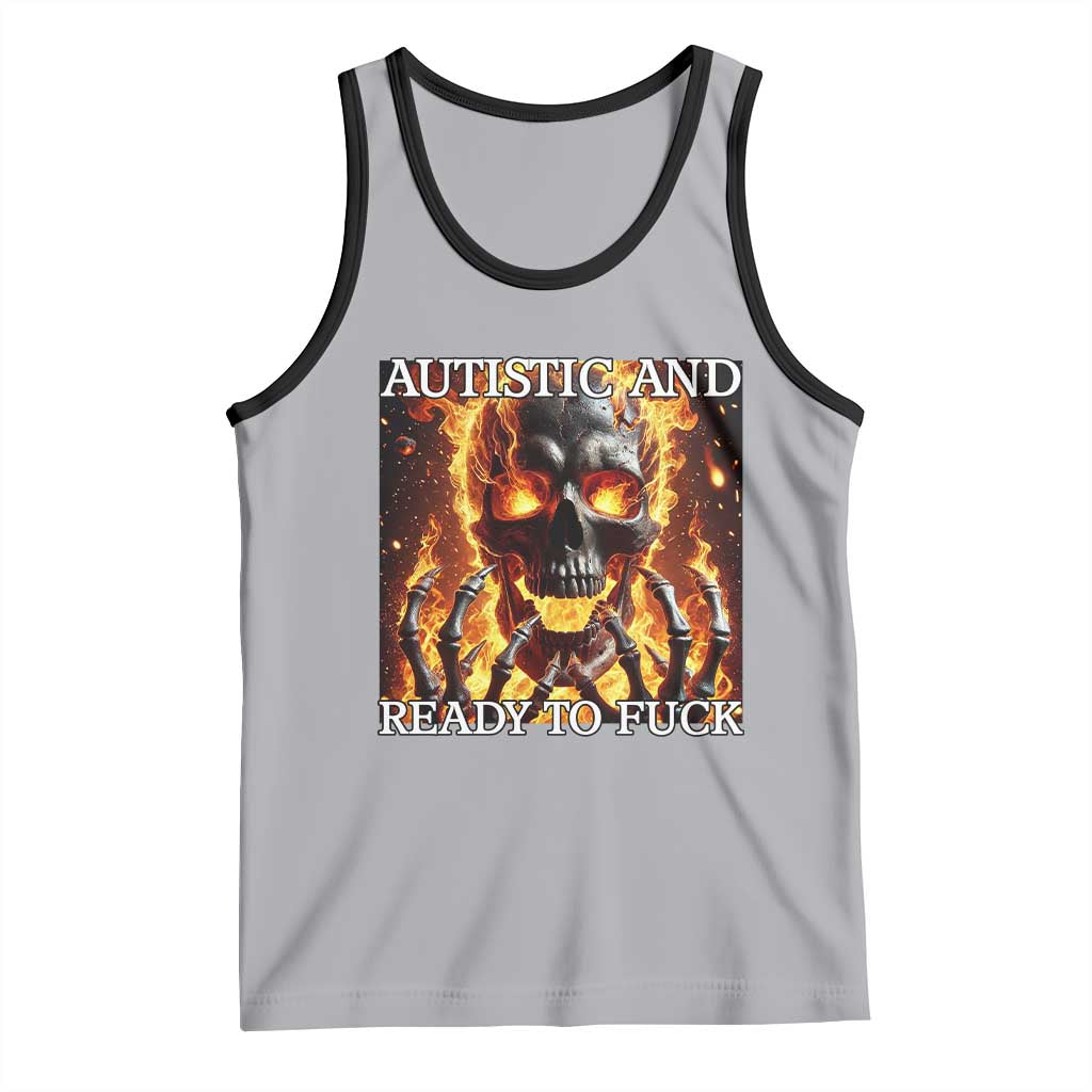 Funny Autistic Fire Skeleton Tank Top Autism Humor Joke TS11 Athletic Heather Black Print Your Wear