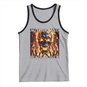 Funny Autistic Fire Skeleton Tank Top Autism Humor Joke TS11 Athletic Heather Black Print Your Wear