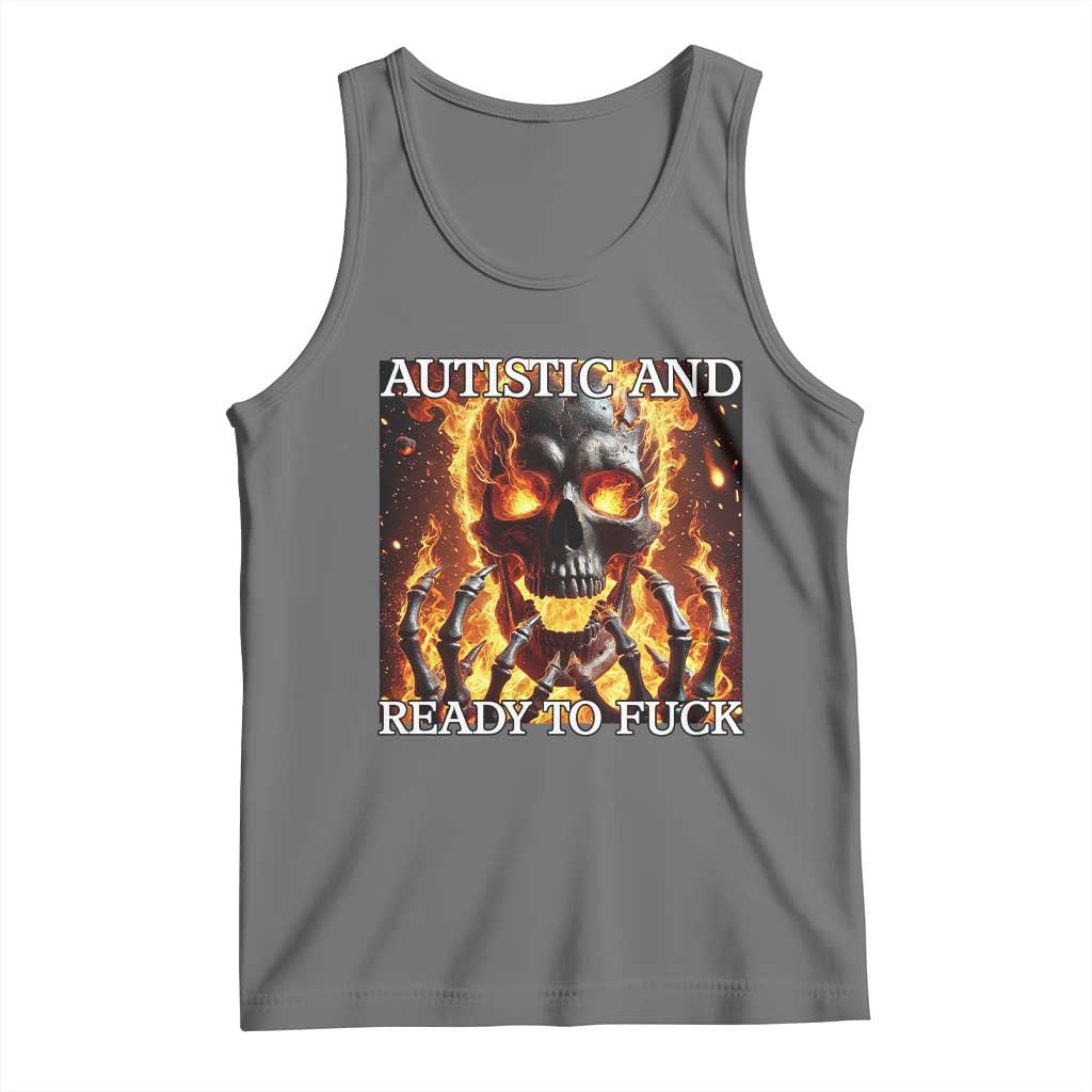 Funny Autistic Fire Skeleton Tank Top Autism Humor Joke TS11 Black Heather Print Your Wear