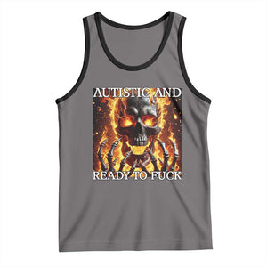 Funny Autistic Fire Skeleton Tank Top Autism Humor Joke TS11 Deep Heather Black Print Your Wear