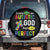 Society Says I Am Autistic God Says I Am Perfect Spare Tire Cover Autism Awareness TS11 No hole Black Print Your Wear