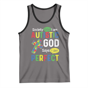 Society Says I Am Autistic God Says I Am Perfect Tank Top Autism Awareness TS11 Deep Heather Black Print Your Wear