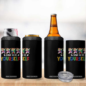 Funny Autism Awareness Dare To Be Yourself 4 in 1 Can Cooler Tumbler Dabbing Unicorn TS11 Print Your Wear