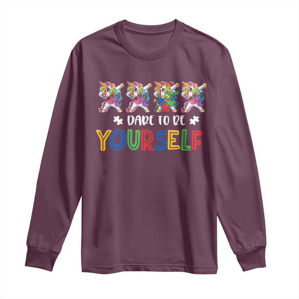 Funny Autism Awareness Dare To Be Yourself Long Sleeve Shirt Dabbing Unicorn TS11 Maroon Print Your Wear