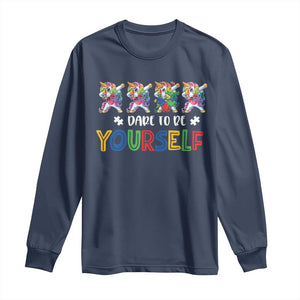 Funny Autism Awareness Dare To Be Yourself Long Sleeve Shirt Dabbing Unicorn TS11 Navy Print Your Wear