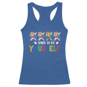 Funny Autism Awareness Dare To Be Yourself Racerback Tank Top Dabbing Unicorn TS11 Royal Blue Print Your Wear