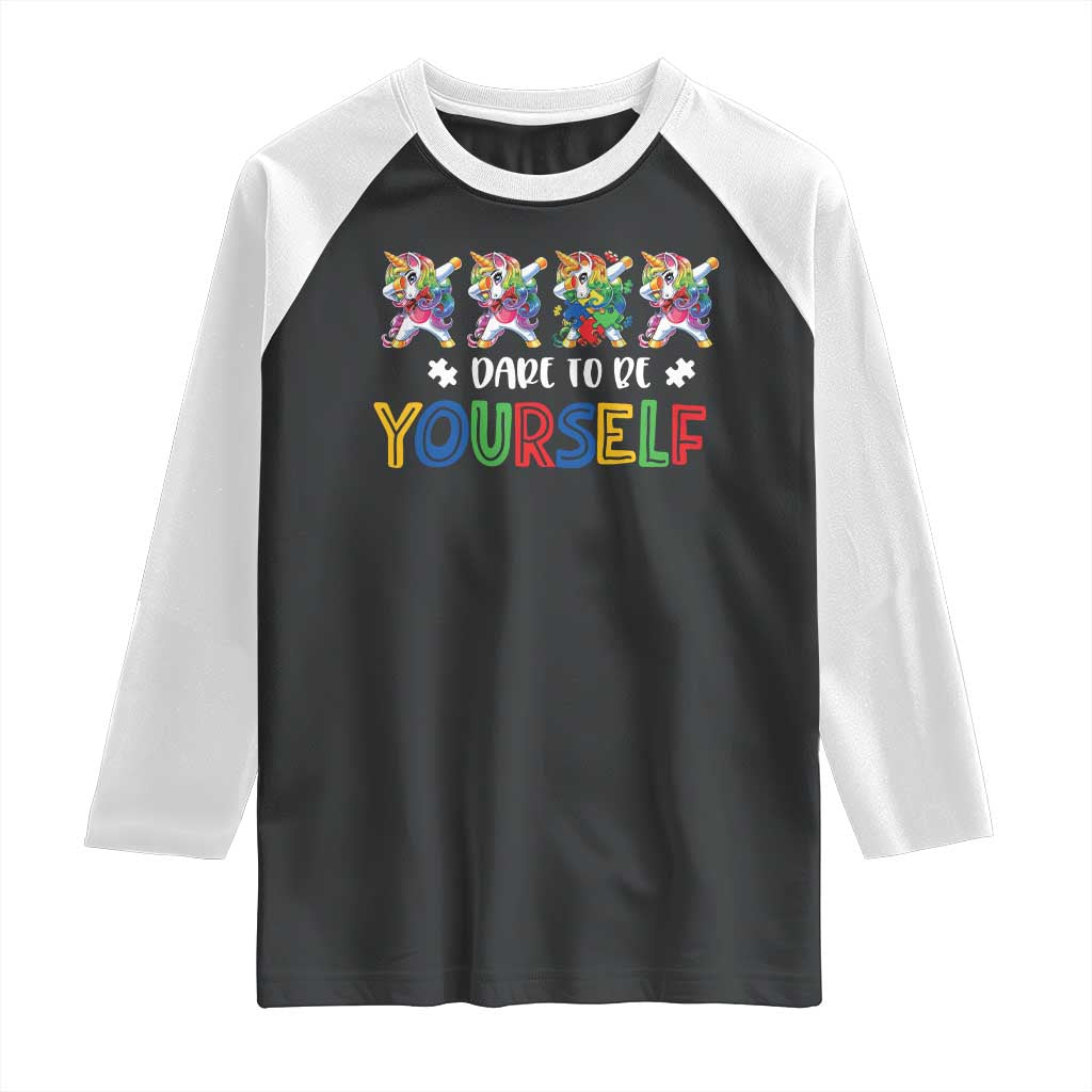 Funny Autism Awareness Dare To Be Yourself Raglan Shirt Dabbing Unicorn TS11 Black White Print Your Wear