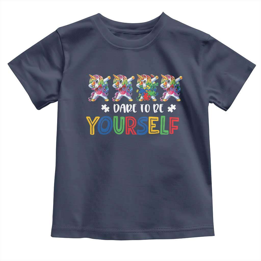 Funny Autism Awareness Dare To Be Yourself Toddler T Shirt Dabbing Unicorn TS11 Navy Print Your Wear
