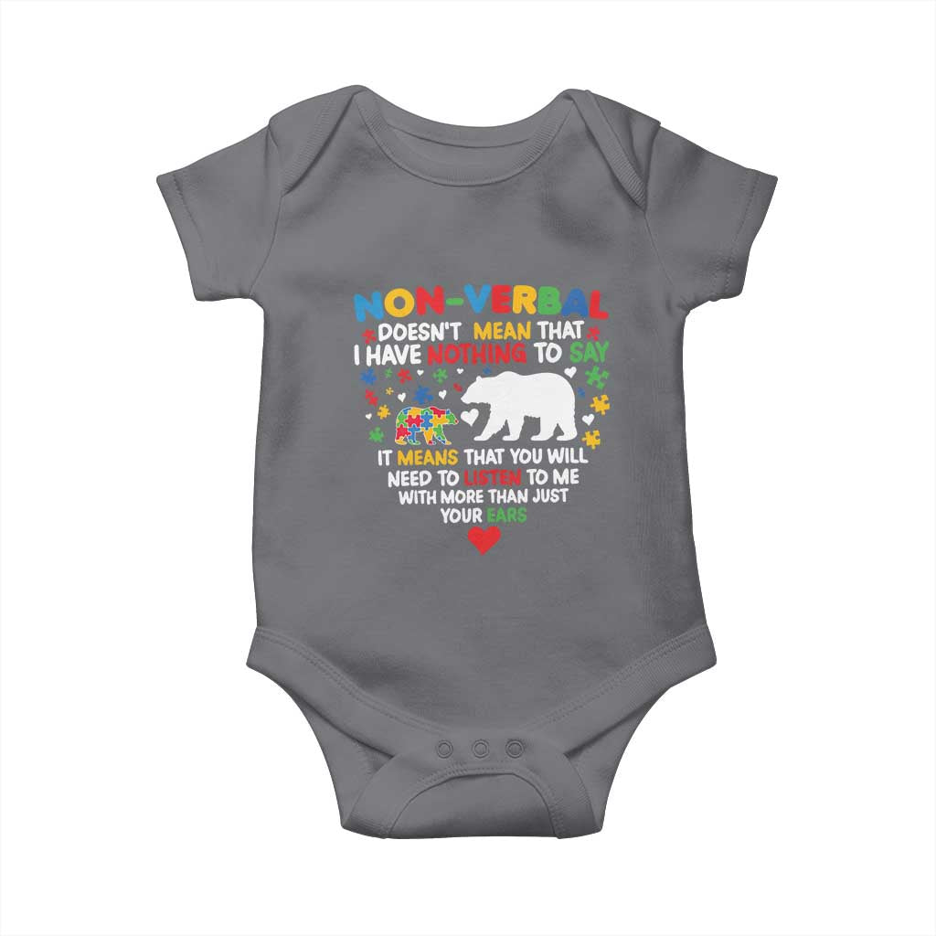 Autism Awareness Baby Onesie Non Verbal Doesn't Mean That I Have Nothing To Say Puzzle Bear TS11 Charcoal Print Your Wear