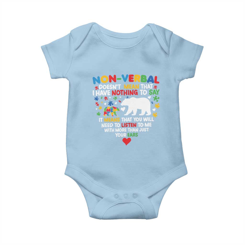 Autism Awareness Baby Onesie Non Verbal Doesn't Mean That I Have Nothing To Say Puzzle Bear TS11 Light Blue Print Your Wear